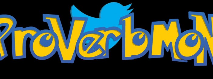 Les 20 meilleurs Proverbmons de Twitter proverbmon
